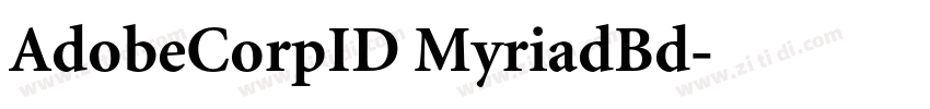 AdobeCorpID MyriadBd字体转换